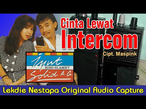 CINTA LEWAT INTERCOM (Cipt. Maspink) - Vocal by Iyut Bing Slamet & Solid AG