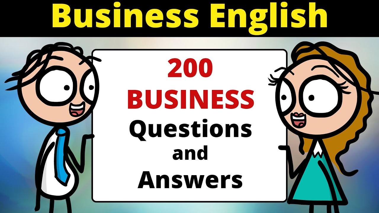 200 Most Common Business Questions and Answers in English | Real English Conversation
