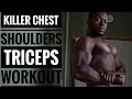 Killer Chest, Shoulders & Tricep Workout | High Protein Shake | Physique Update