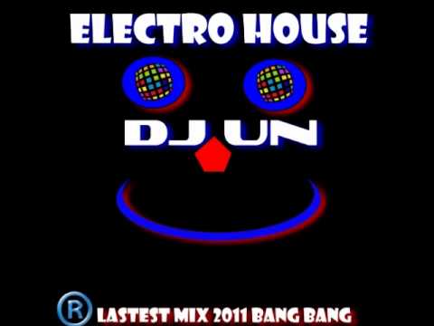 DJ UN - (Club MIX) Electro House