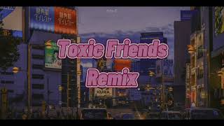 Download lagu DJ TOXIC FRIENDS SLOW REMIX TERBARU FULL BASS VIRA... mp3