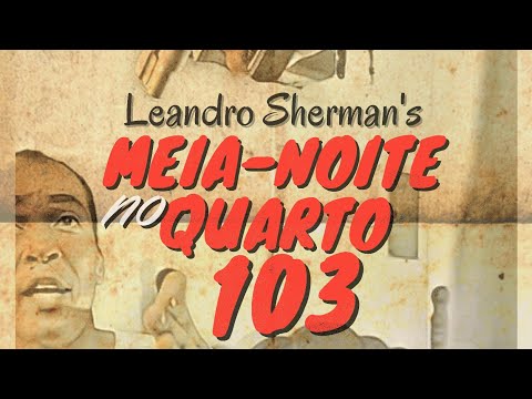 Trailer Meia-noite no quarto 103 (Curta-metragem)