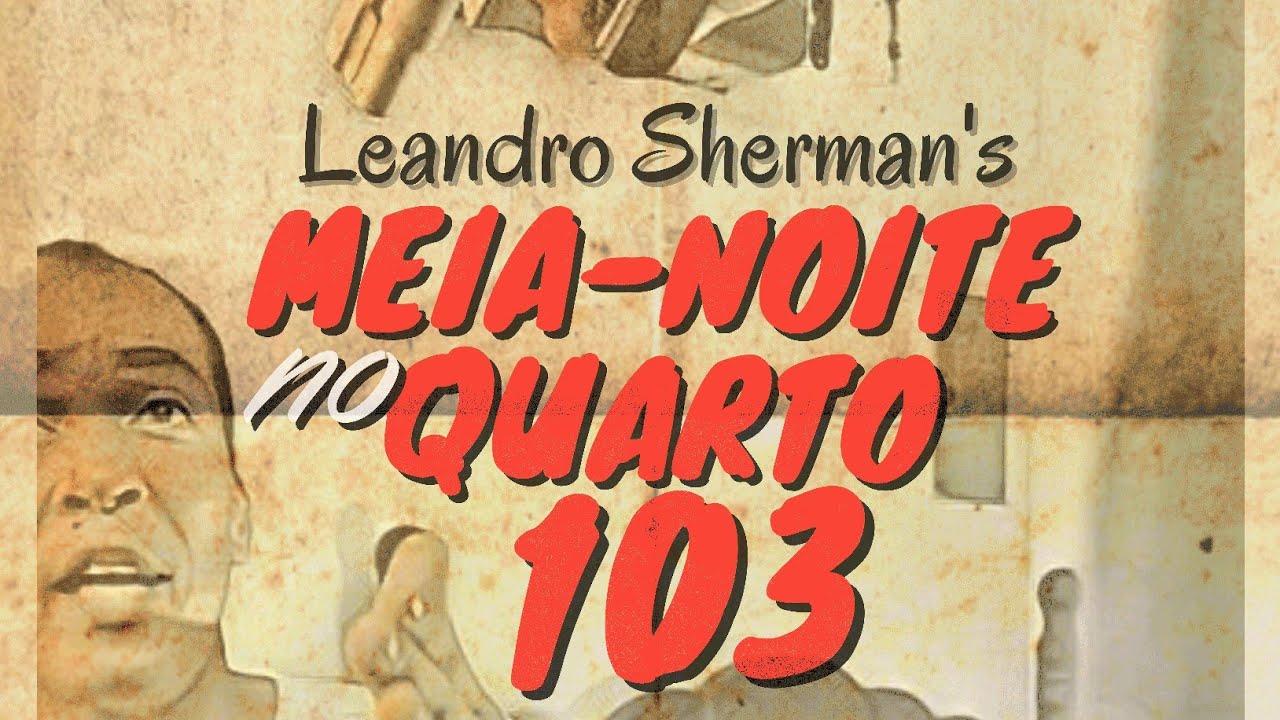 Meia-noite no quarto 103 (Curta-metragem)