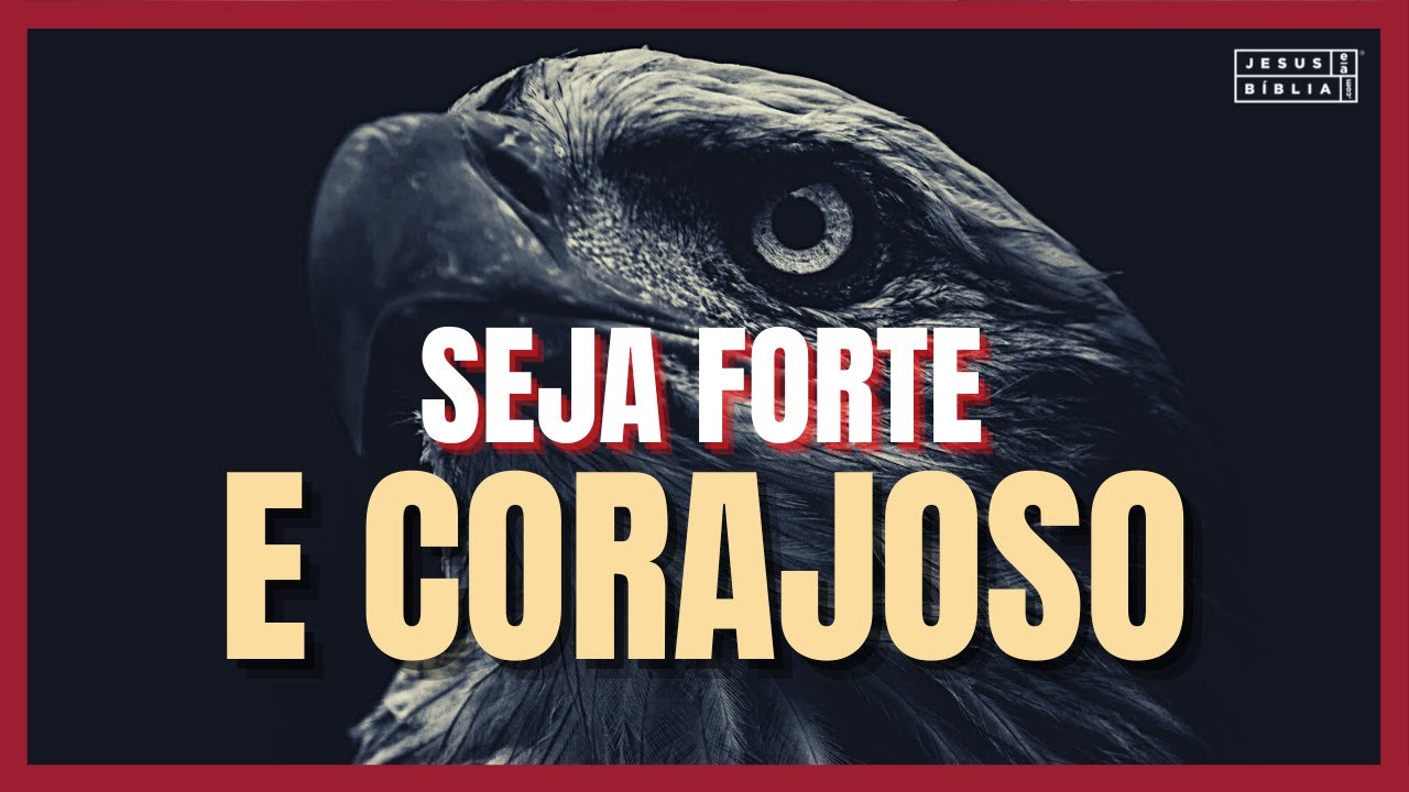 Josué 1 Estudo: SEJA FORTE E CORAJOSO (Bíblia Explicada)