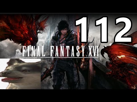 FINAL FANTASY XVI Gameplay Walkthrough #112 - Trial and Error