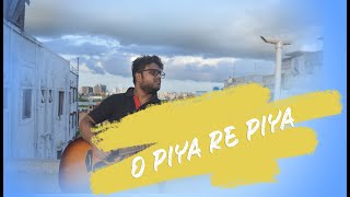O PIYA RE PIYA | MAJNU | Anupam Bhowmick | Cover