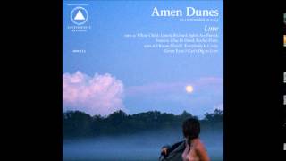 Amen Dunes - Lonely Richard