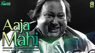 AAJA MAHI || NUSRAT FATEH ALI KHAN &amp; A1MELODYMASTER || BOLLYWOOD SONG 2018 || HI-TECH MUSIC