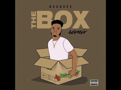 Bsuavee The Box Official Remix (Prod. iam30roc)