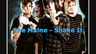 The Maine - Shake It