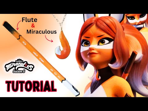 DIY NEW Ladybug Miraculous SEASON 6 Rena Rouge Flute & Fox Miraculous necklace
