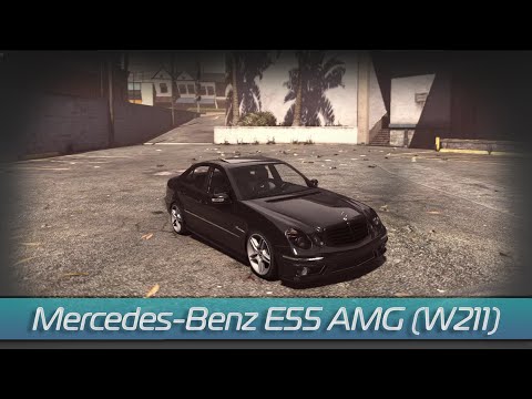 Мод Mercedes-benz E55 AMG (W211) для GTA V