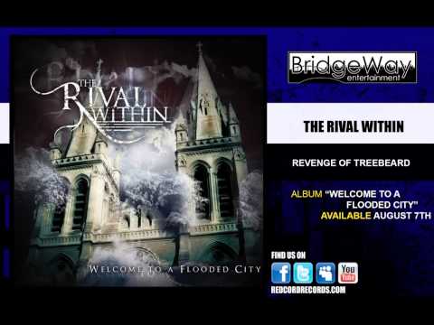 The Rival Within "The Revenge Of Treebeard" Lyric Video