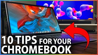 Got a Chromebook? 10 Tips and Tricks you need to know!