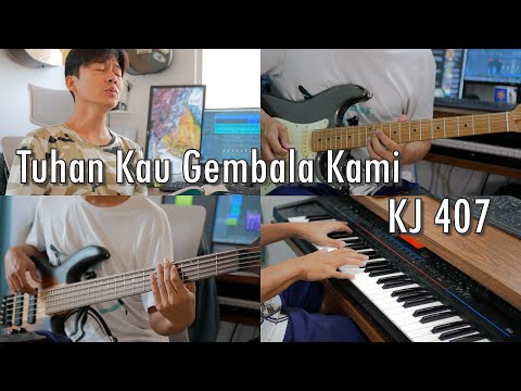 KJ 407 - Tuhan, Kau Gembala Kami