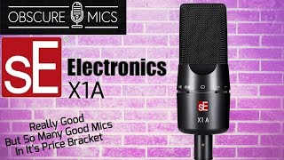 Video thumbnail for The Price Is Good... The Mic Is Good... But The Competition Is Too - sE X1 A Condenser Microphone by Obscure Mics