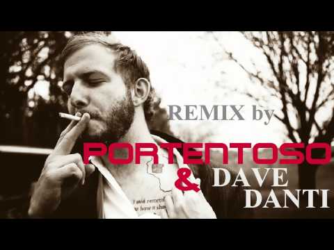 Bon Iver - Hinnom, TX (REMIX by Portentoso & Dave Danti)