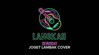 Download lagu LANGKAH SEIRINGAN JOGET LAMBAK (COVER) mp3 Download lagu LANGKAH SEIRINGAN JOGET LAMBAK (COVER) mp3