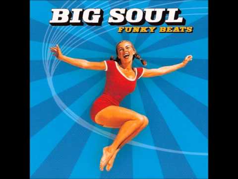 Big Soul - We Got High