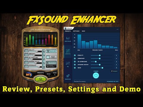 Скачать видео DFX Audio Enhancer FX Sound Version 13 Review and Demo. 