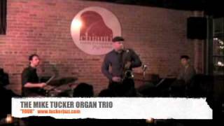 Mike Tucker Organ Trio 