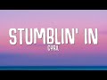 CYRIL - Stumblin' In (Lyrics)