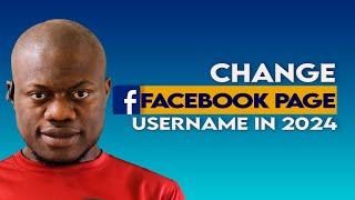 How to change Facebook page username in 2024:  Facebook URL link