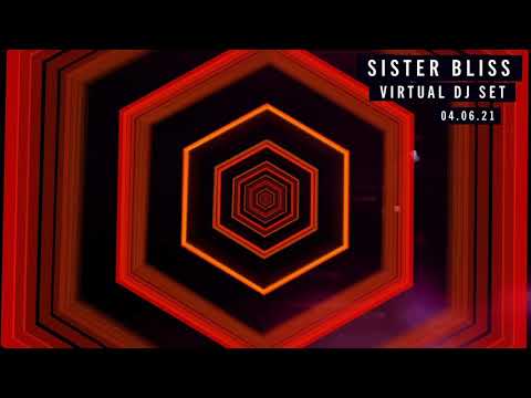 Sister Bliss Virtual DJ Set 04.06