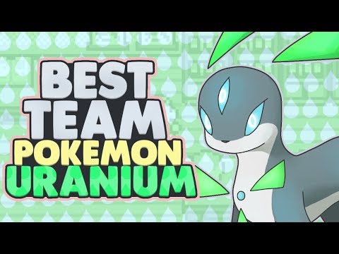Best Team For Pokemon Uranium