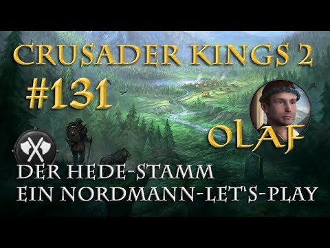 Let's Play Crusader Kings 2 – The Hede Tribe #131: Olaf the Kind (Roleplaying Game/German)
