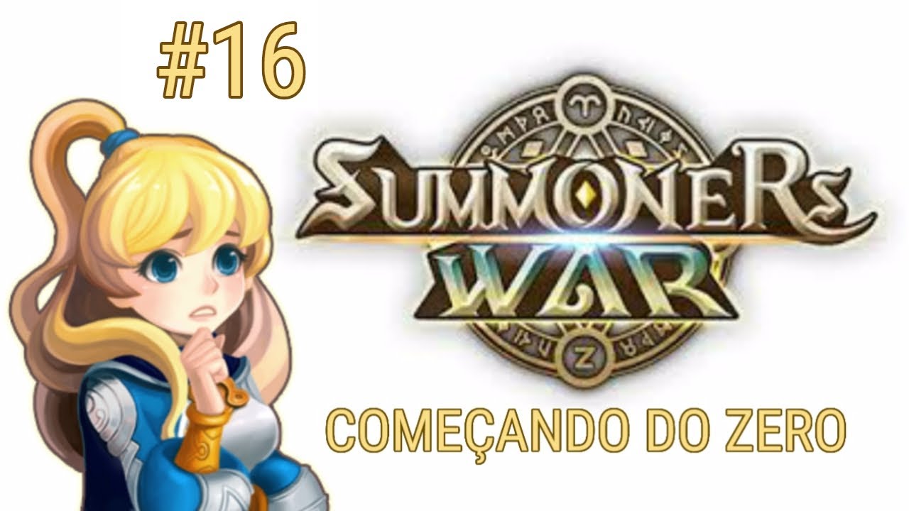 Começando do zero #16 - Summoners war - Buff/Debuff - GVG - Summonada