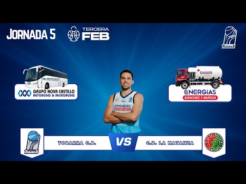 TOBARRA CB vs CB LA MATANZA (J5) -  TERCERA FEB 25-26