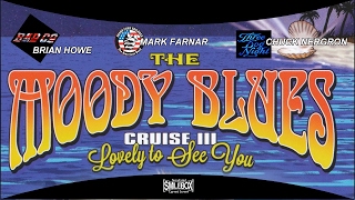 Moody Blues Cruise 2016 - Brian Howe, Mark Farnar & Chuck Negron.