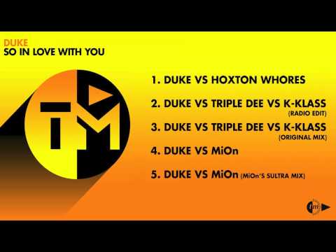 DUKE VS TRIPLE DEE VS K-KLASS - SO IN LOVE WITH YOU (ORIGINAL MIX)