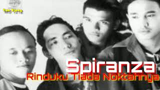 Download lagu Rinduku Tiada Noktahnya Spiranza... mp3