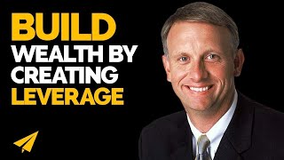 LEVERAGE creates wealth - Steve Siebold - #Entspresso