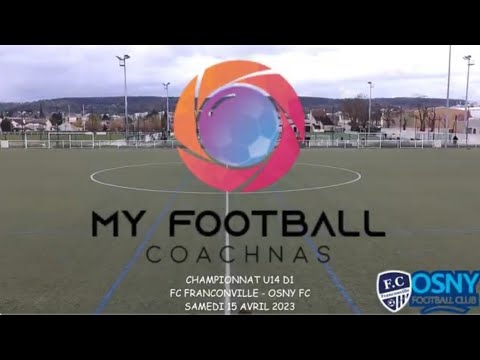 SAMEDI 15 AVRIL U14 D1 FC FRANCONVILLE -  OSNY FC LE MATCH