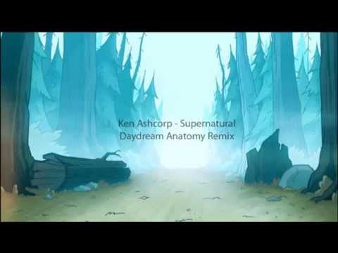 Ken Ashcorp - Supernatural (Daydream Anatomy Remix)