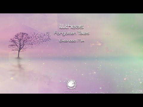 illitheas - Forgotten Tales (Extended Mix)