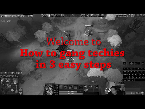 How To Gang Techies In 3 Easy Steps