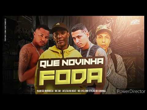 Mc Cyclone O Filho Do Coringa, Ruan De Muribeca, Aflexa No Beat, Mc Gw - Que Novinha Foda