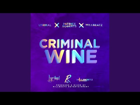 Criminal Wine (Instrumental)