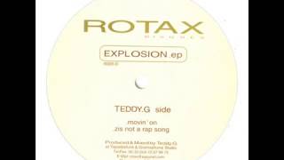 Teddy G  -  Zis Not A Rap Song