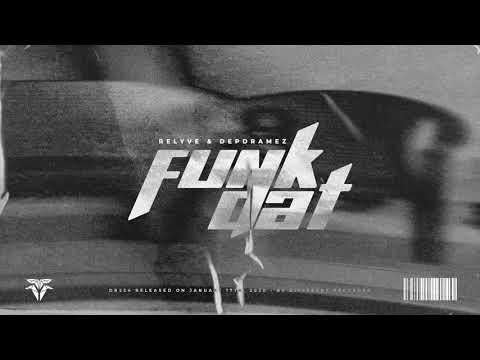Relyve & Depdramez - Funk Dat