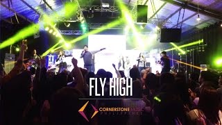 Fly High - Cornerstone Music Philippines