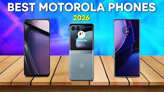 Best Motorola Phones 2026 – The #1 Pick Will Surprise You!