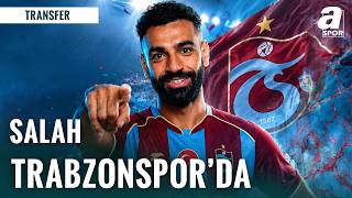 SON DAKİKA | Muhammed Salah Trabzonspor'da! İşte Türkiye Geliş Tarihi.