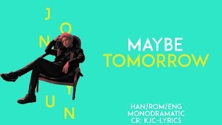 Jonghyun (종현) - 내일쯤 (Maybe tomorrow) (Han|Rom|Eng)