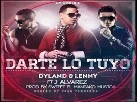 Dyland y Lenny -  Darte Lo Tuyo (feat. J. Alvarez)