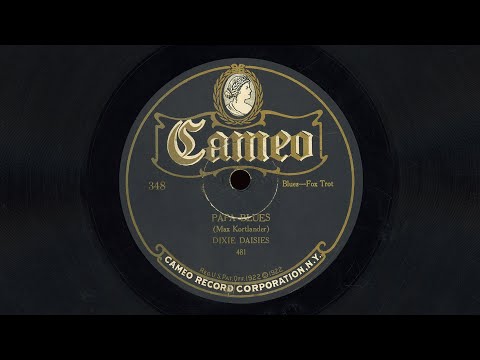 "Papa Blues" - Dixie Daisies (1923)